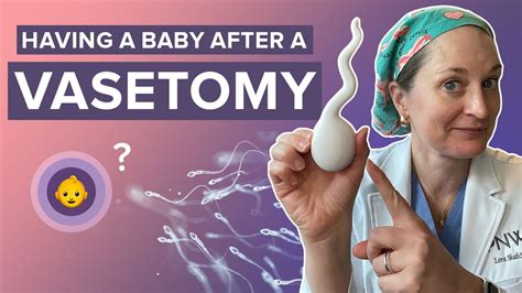 can you get pregnant after vasectomy.